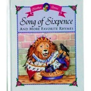 Song of Sixpence and More Favorite Rhymes (Hardcover)